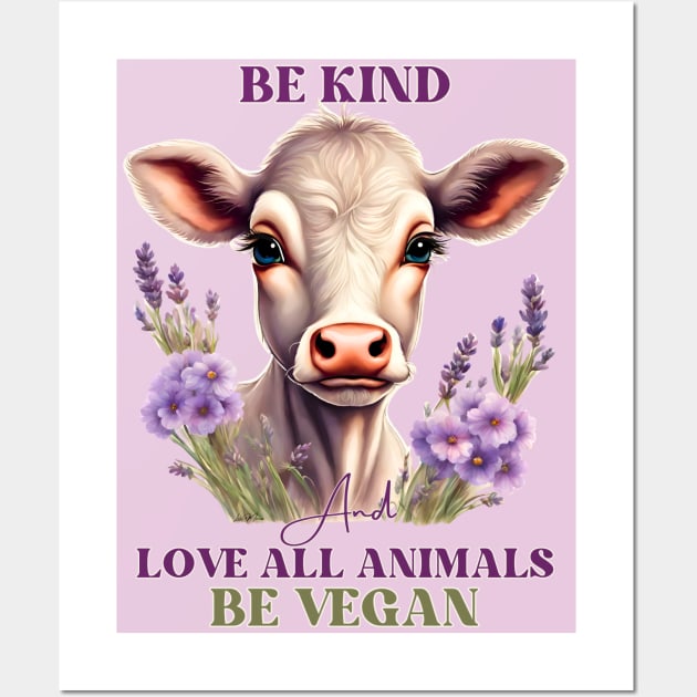Vegan Be Kind Cow Wall Art by Greyhounds Are Greyt